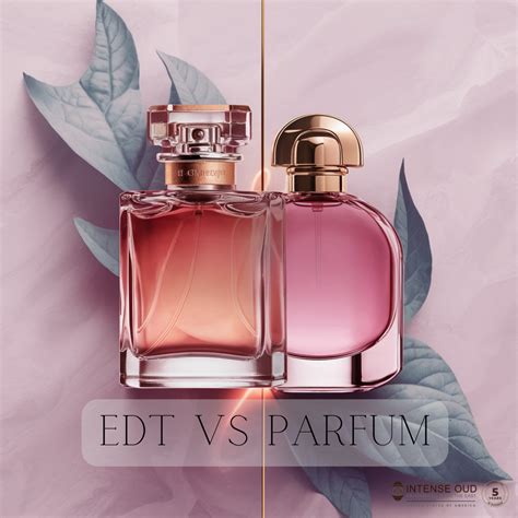 eau de toilette vs parfum: Understanding the differences.